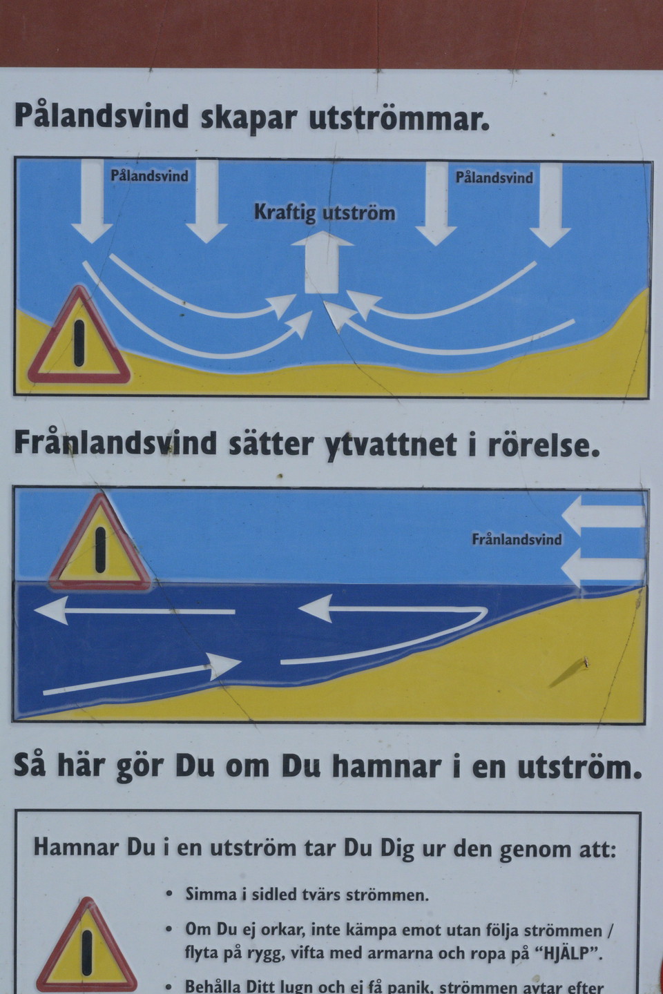 Varning för att utströmmar kan uppstå.